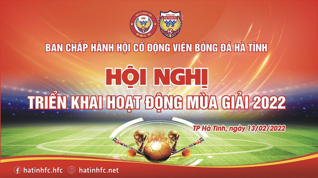 Hội nghị triển khai hoạt động mùa giải 2022 - Hội CĐV Hà Tĩnh